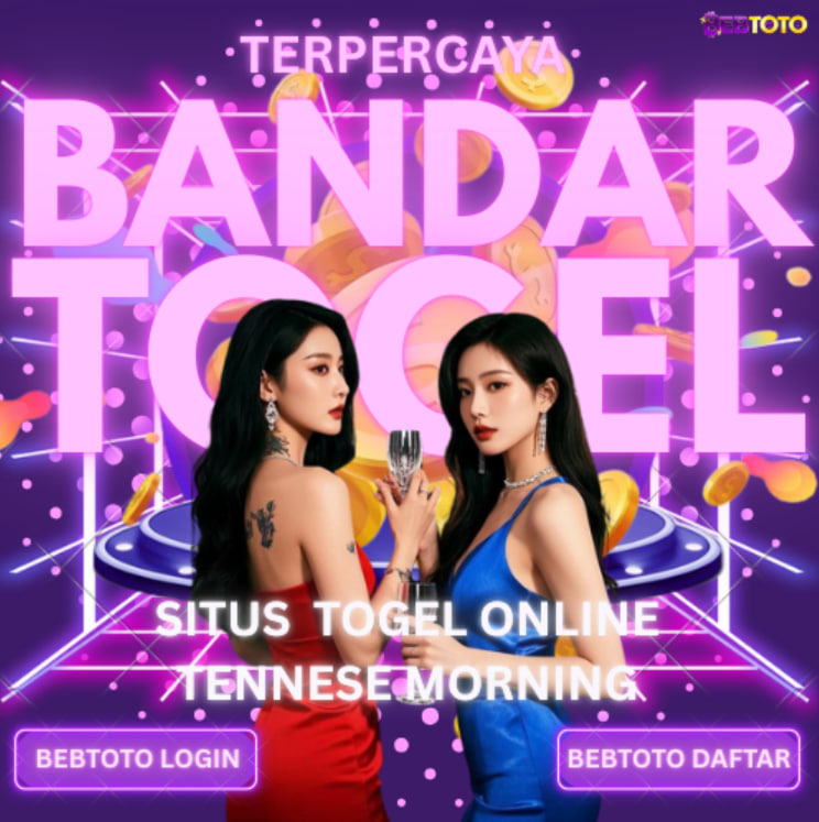 🌐Togel ”TENNESE MORNING” Dengan Prediksi Terbaik 2025🌐