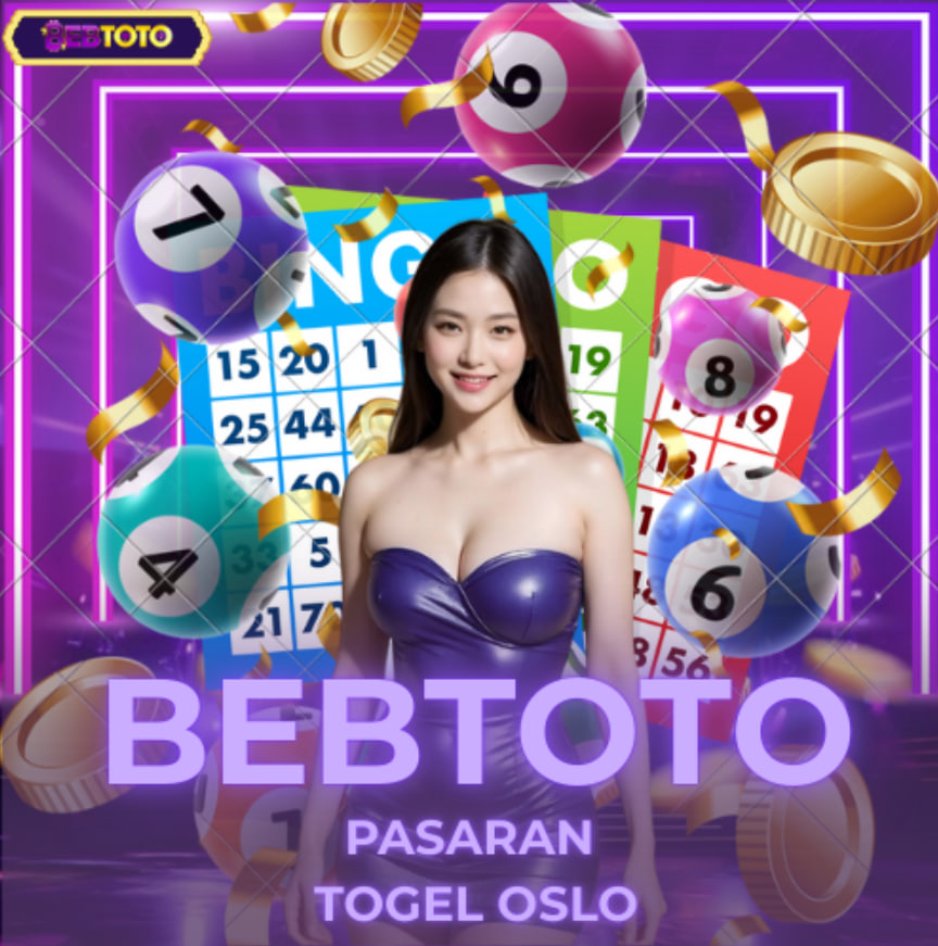 🌐Daftar & Raih Jackpot Togel Di BEBTOTO dengan Pasaran Togel OSLO 2025🌐