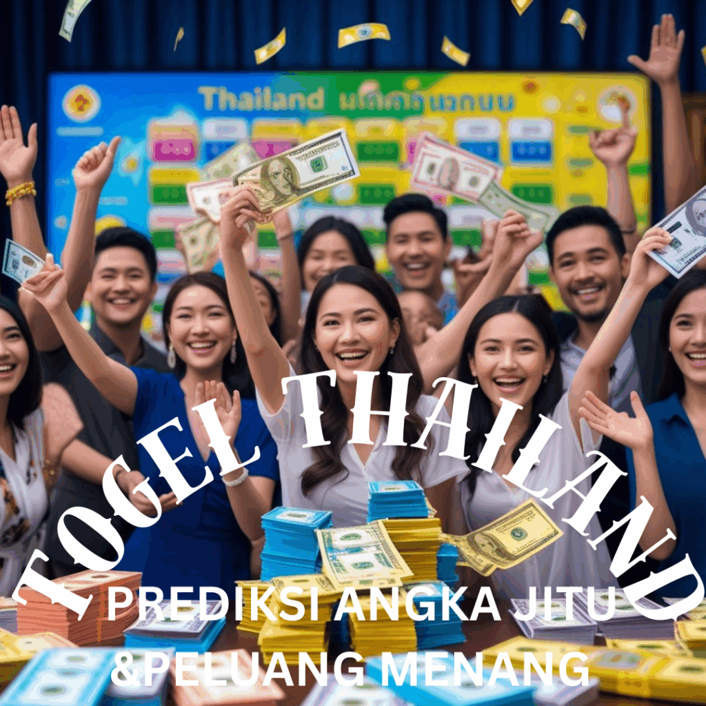 💸Jackpot Besar di Togel Thailand Untuk Meningkatkan Peluang Menang💸